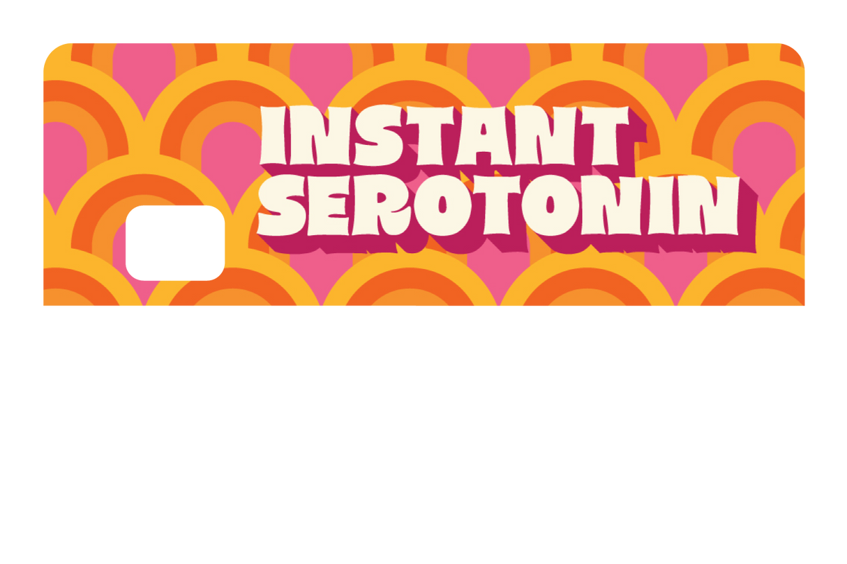 Instant Serotonin