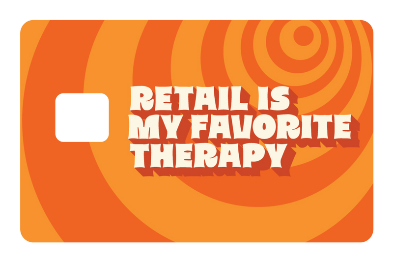 Retail is My Favorite Therapy
