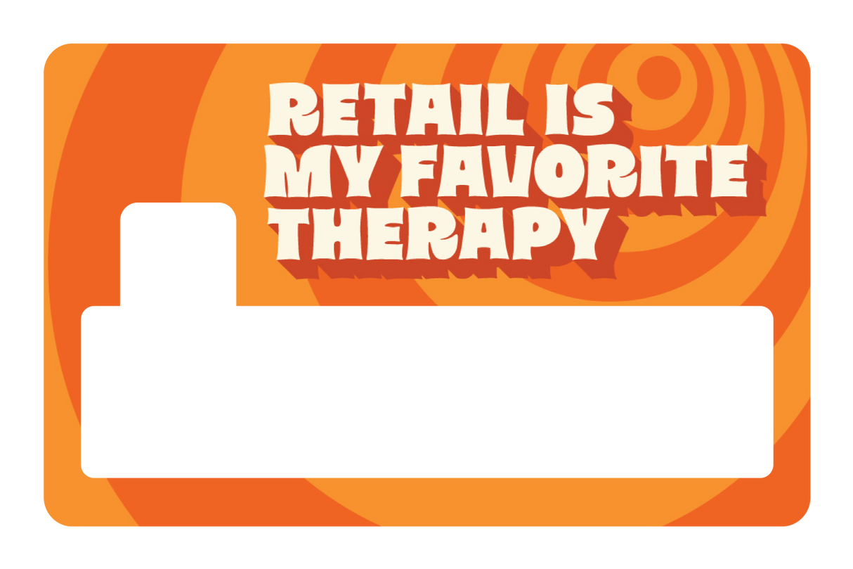 Retail is My Favorite Therapy