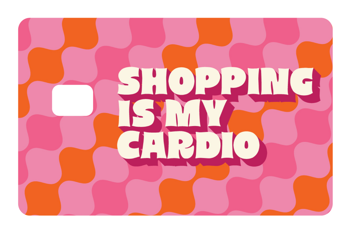 Shopping is My Cardio