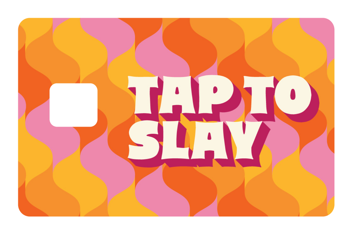 Tap to Slay