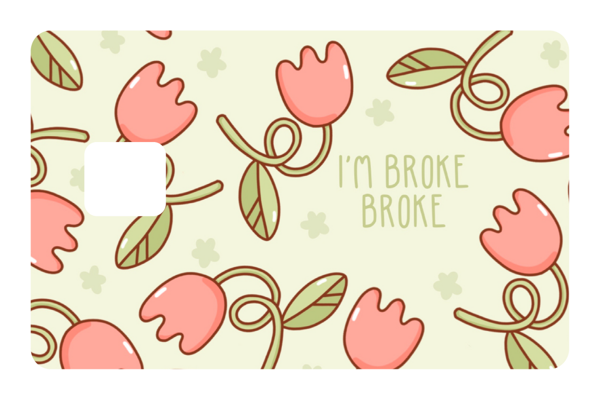 Broke