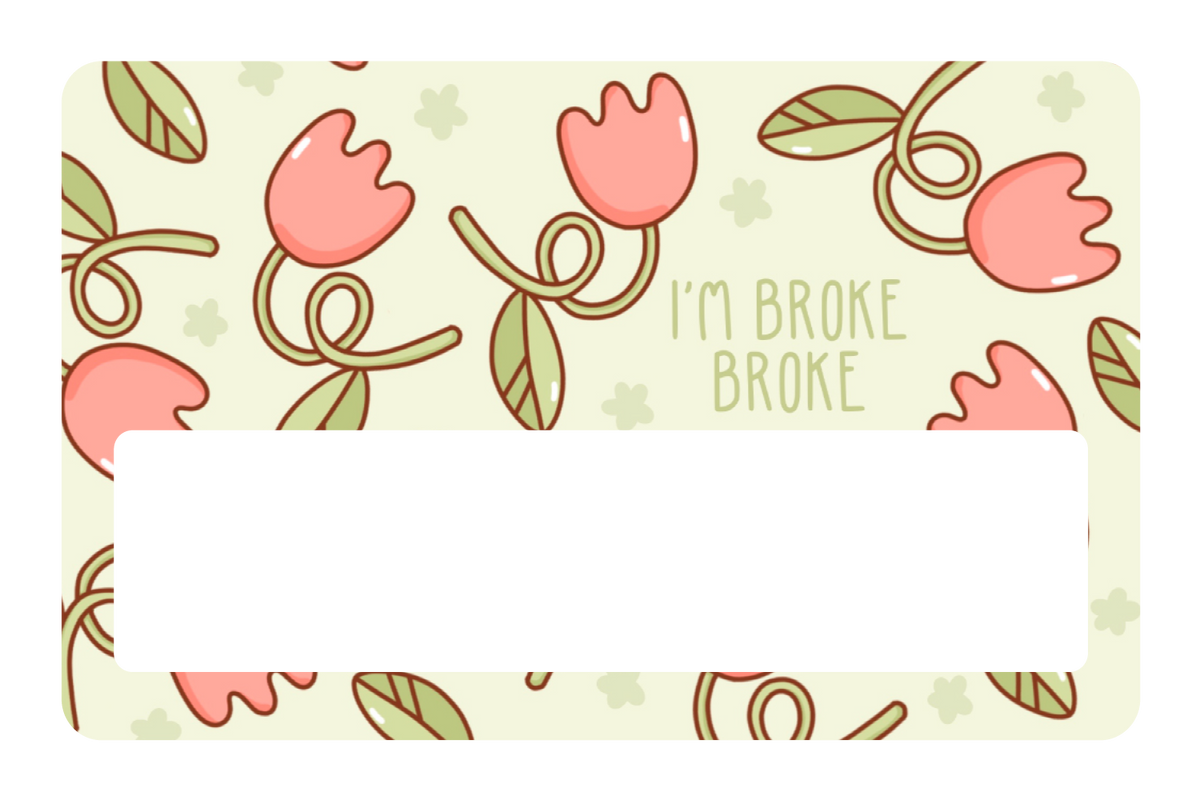 Broke