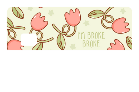 Broke