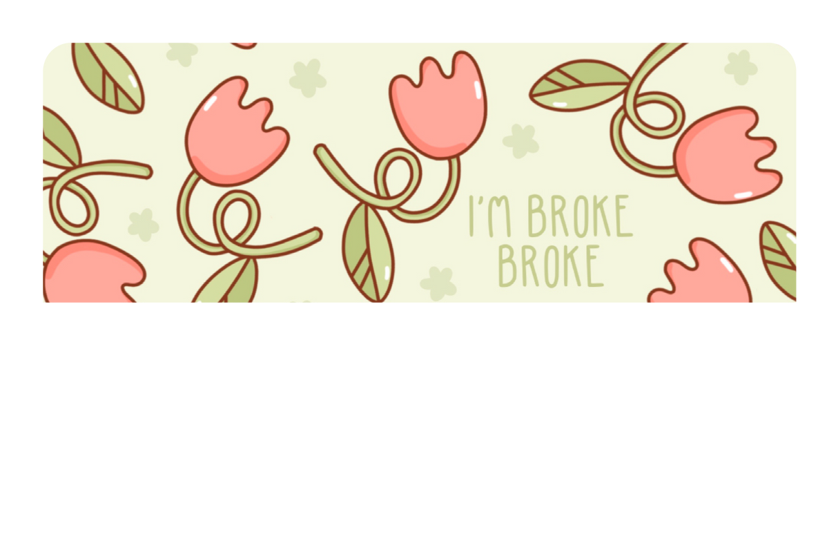 Broke