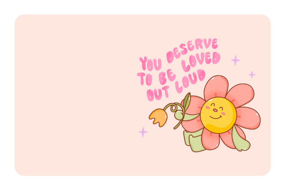 Loved out loud