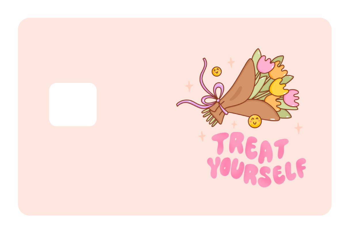 Treat Yourself