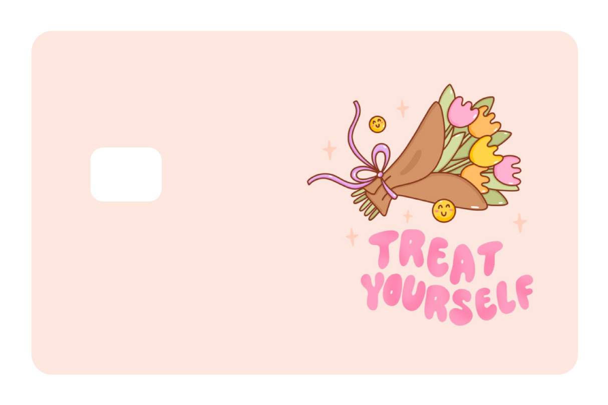 Treat Yourself