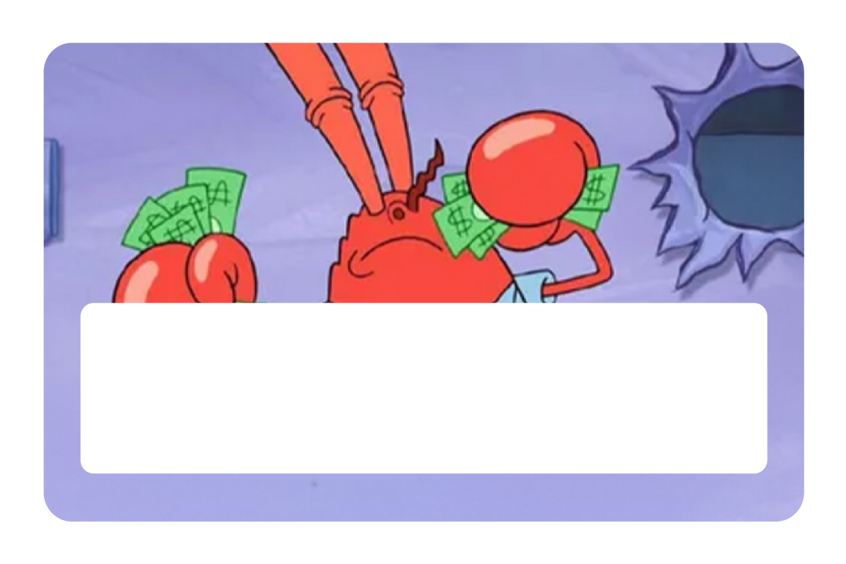 Mr Krabs Money