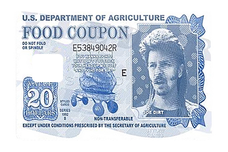 Food Coupon Joe Dirt