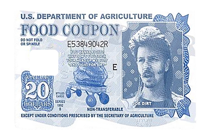 Food Coupon Joe Dirt