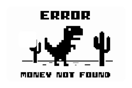 Error, Money Not Found