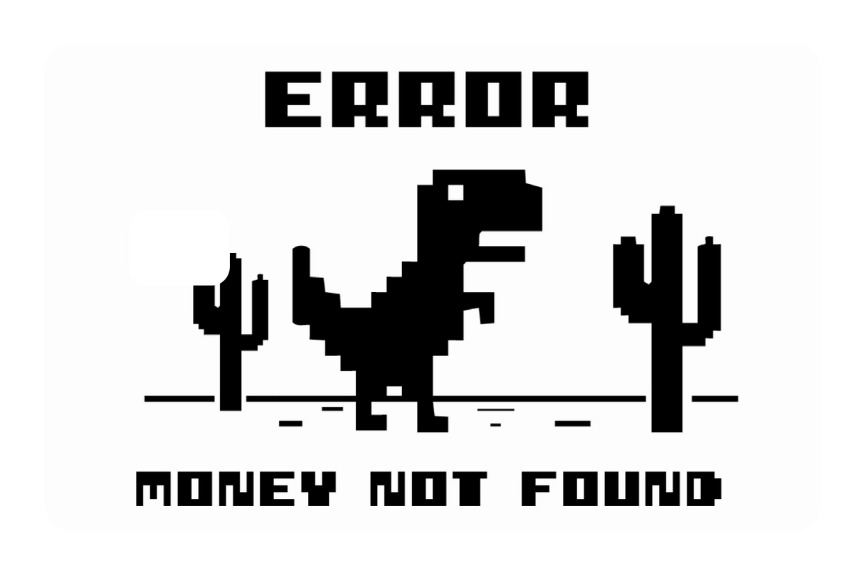 Error, Money Not Found