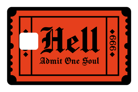 Ticket To Hell