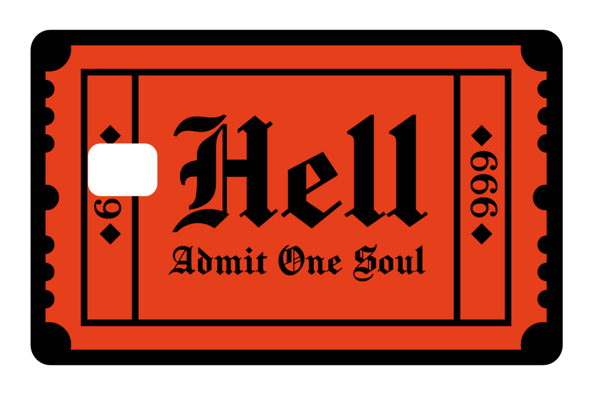 Ticket To Hell