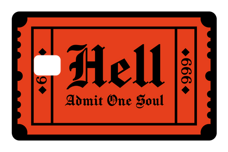 Ticket To Hell