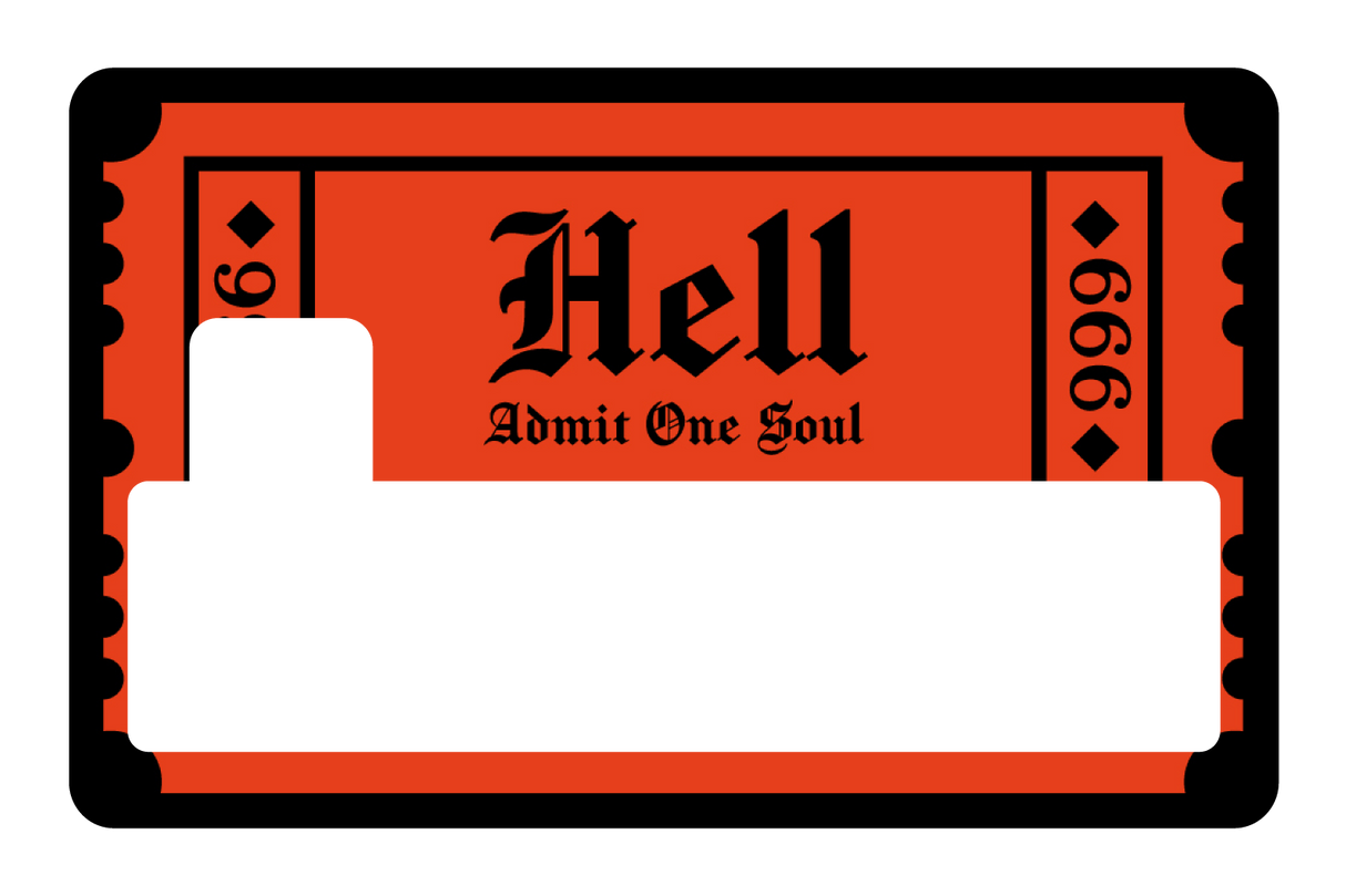 Ticket To Hell