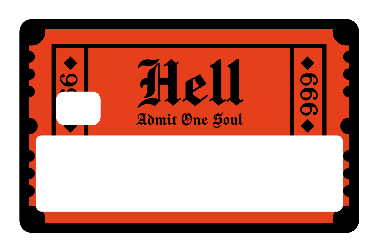 Ticket To Hell