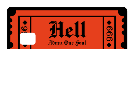 Ticket To Hell