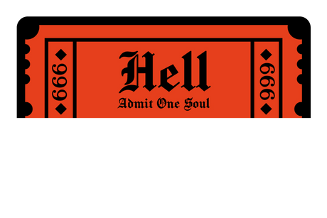 Ticket To Hell