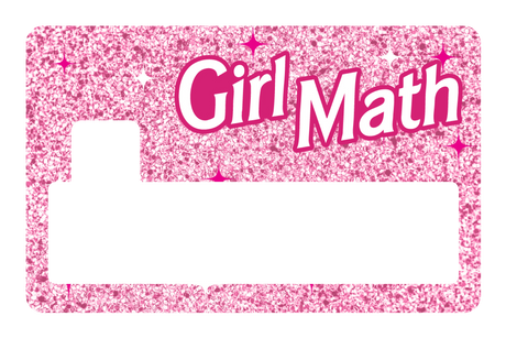 Girl Math