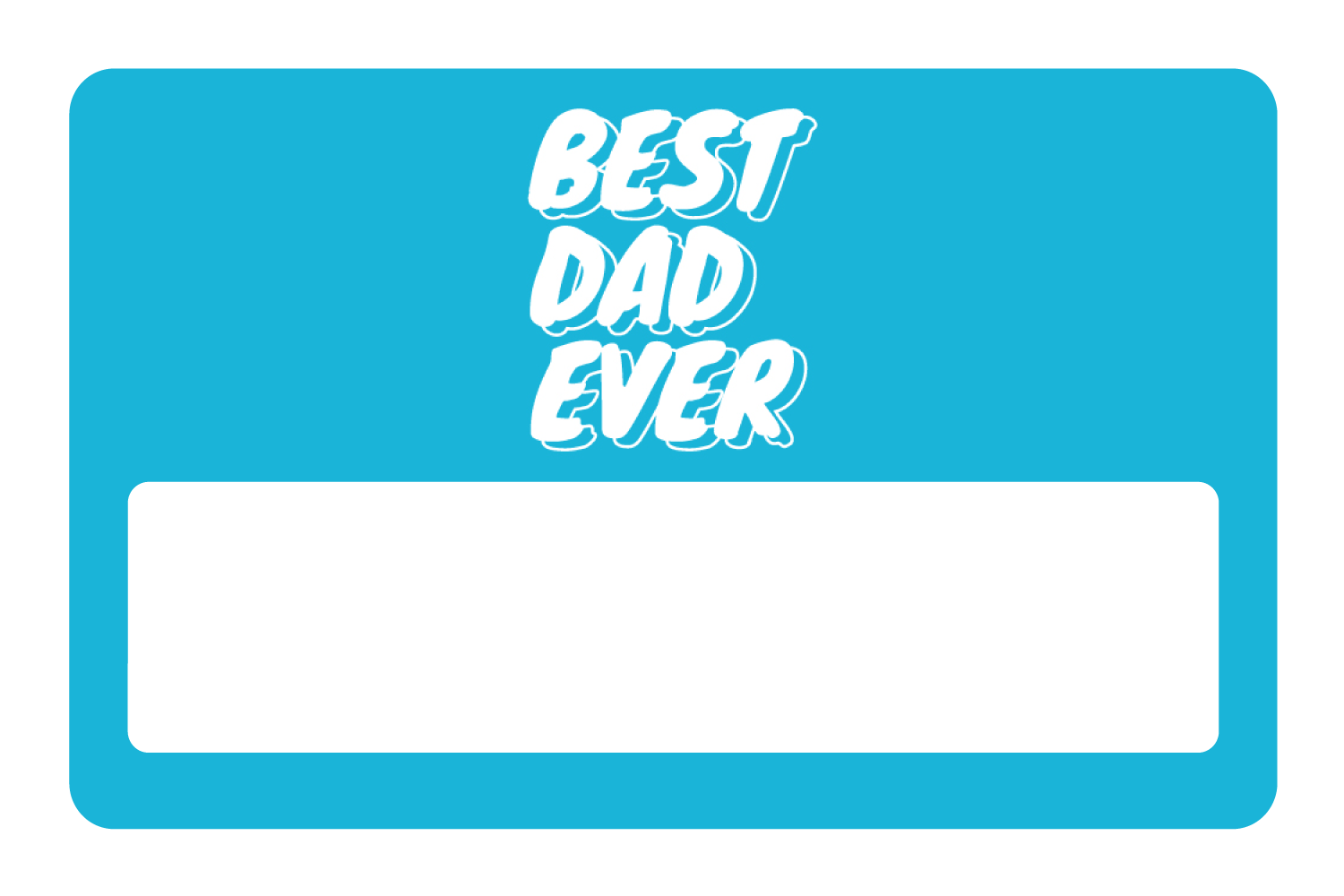 Best Dad Ever