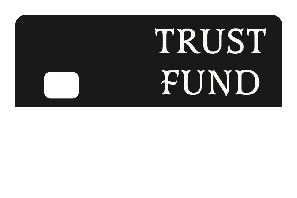 Trust Fund