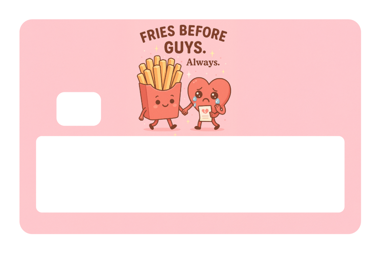 Fries Before Guys