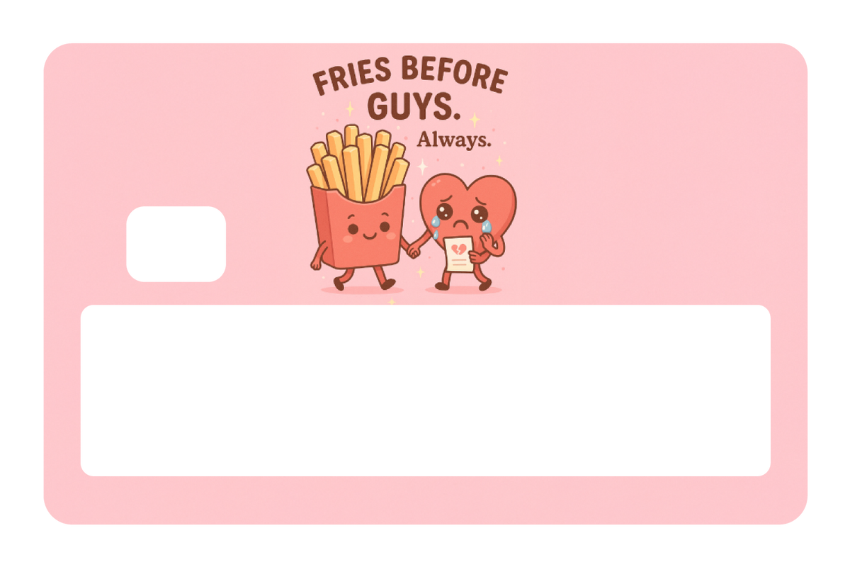 Fries Before Guys