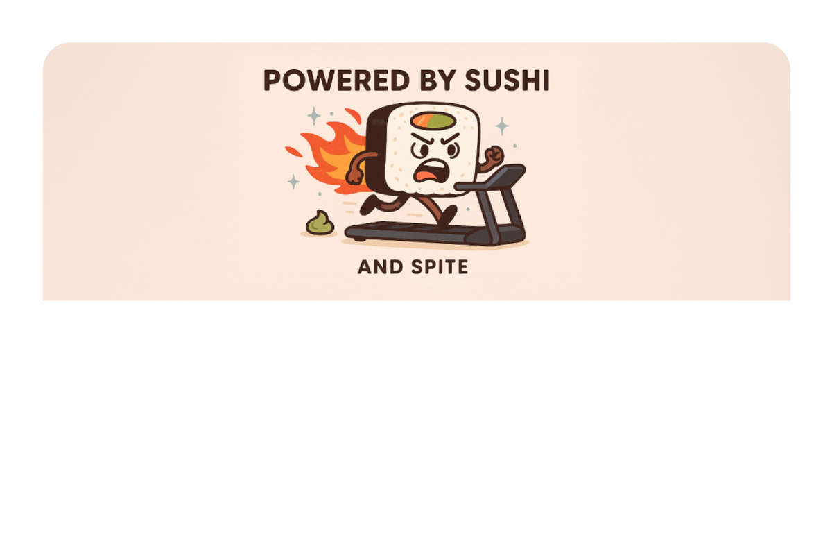 Powered By Sushi