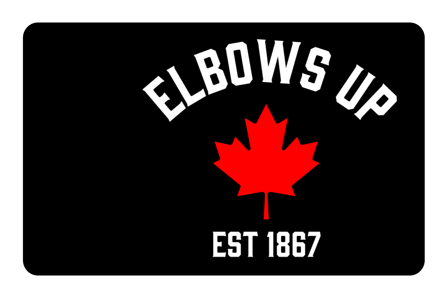 Elbows Up