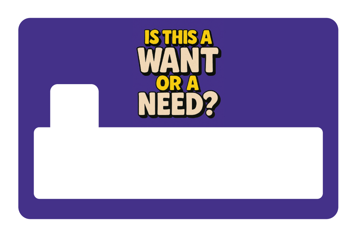 Is This a Want?