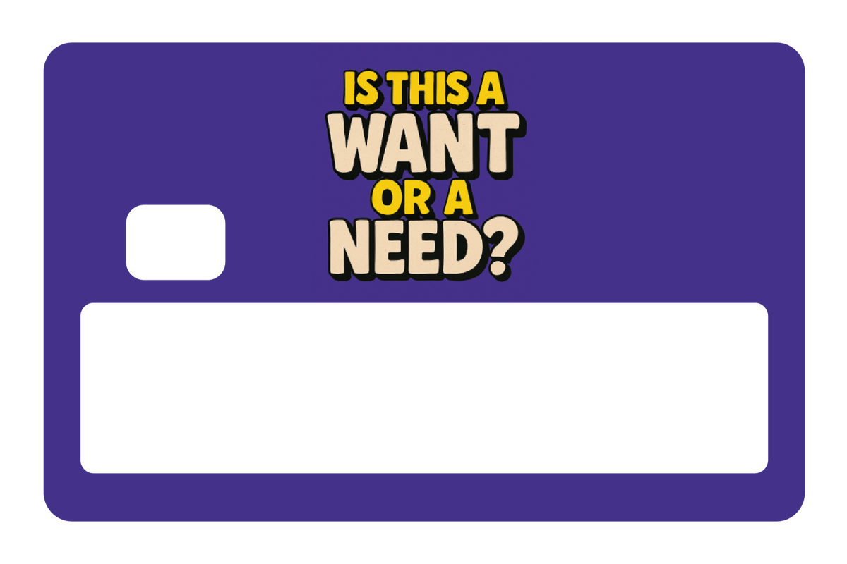 Is This a Want?