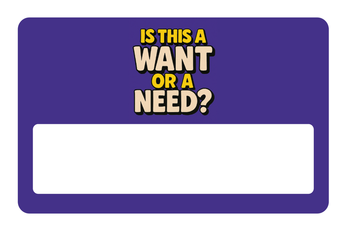 Is This a Want?