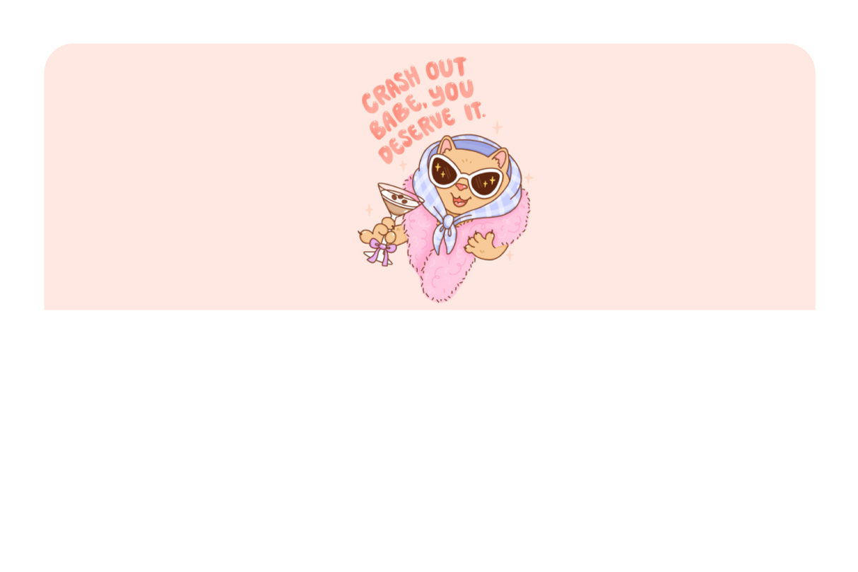 Crash Out Babe