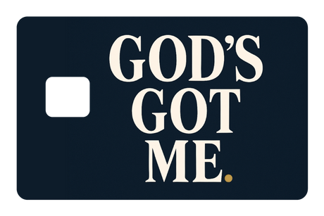 God's Got Me