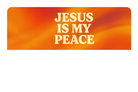 Jesus is My Peace