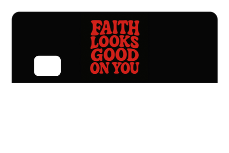 Faith Looks Good On You