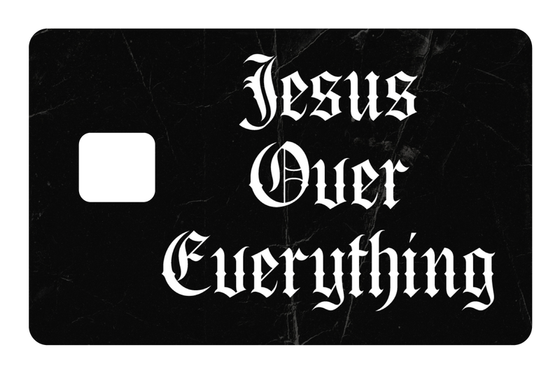 Jesus Over Everything