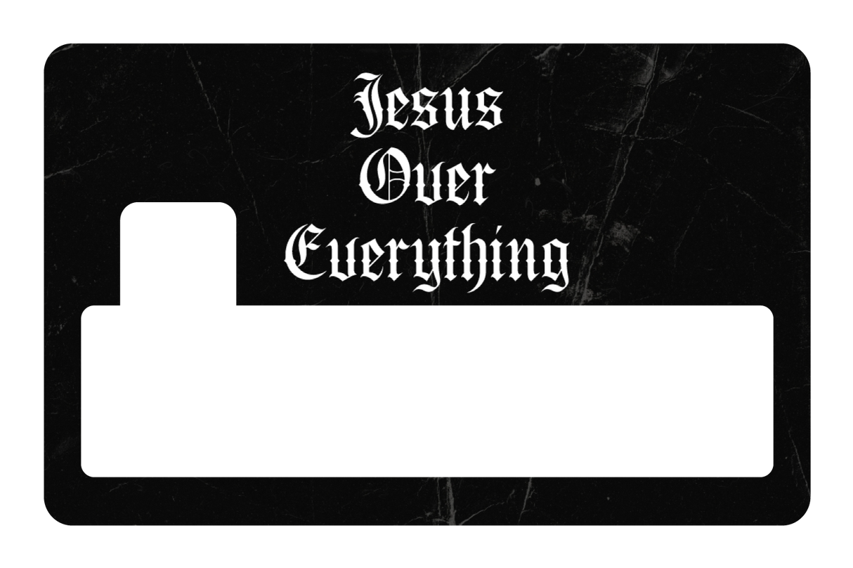 Jesus Over Everything