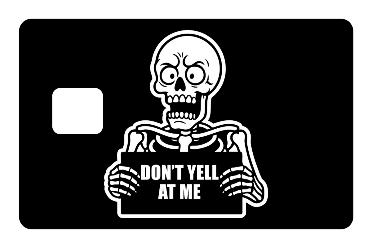 Don't Yell At Me