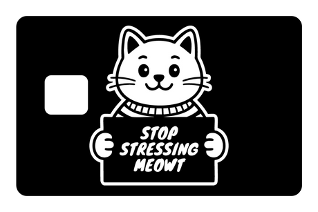 Stop Stressing Meowt