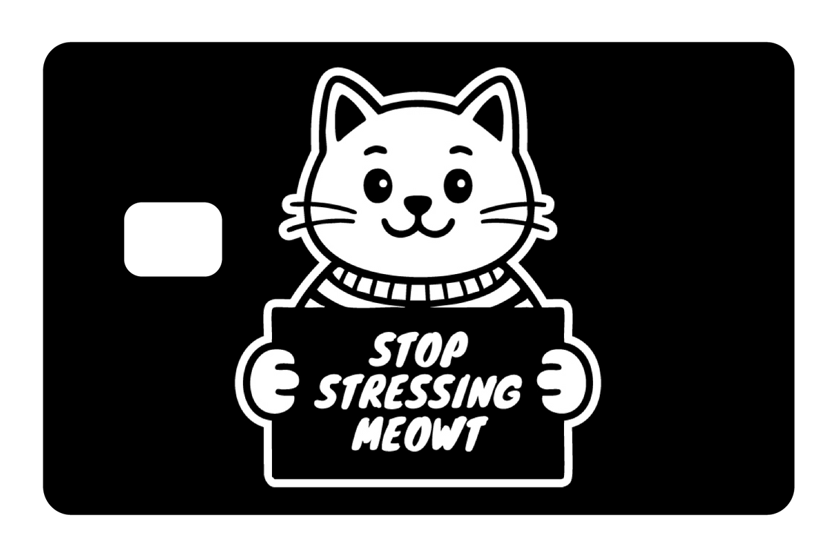 Stop Stressing Meowt