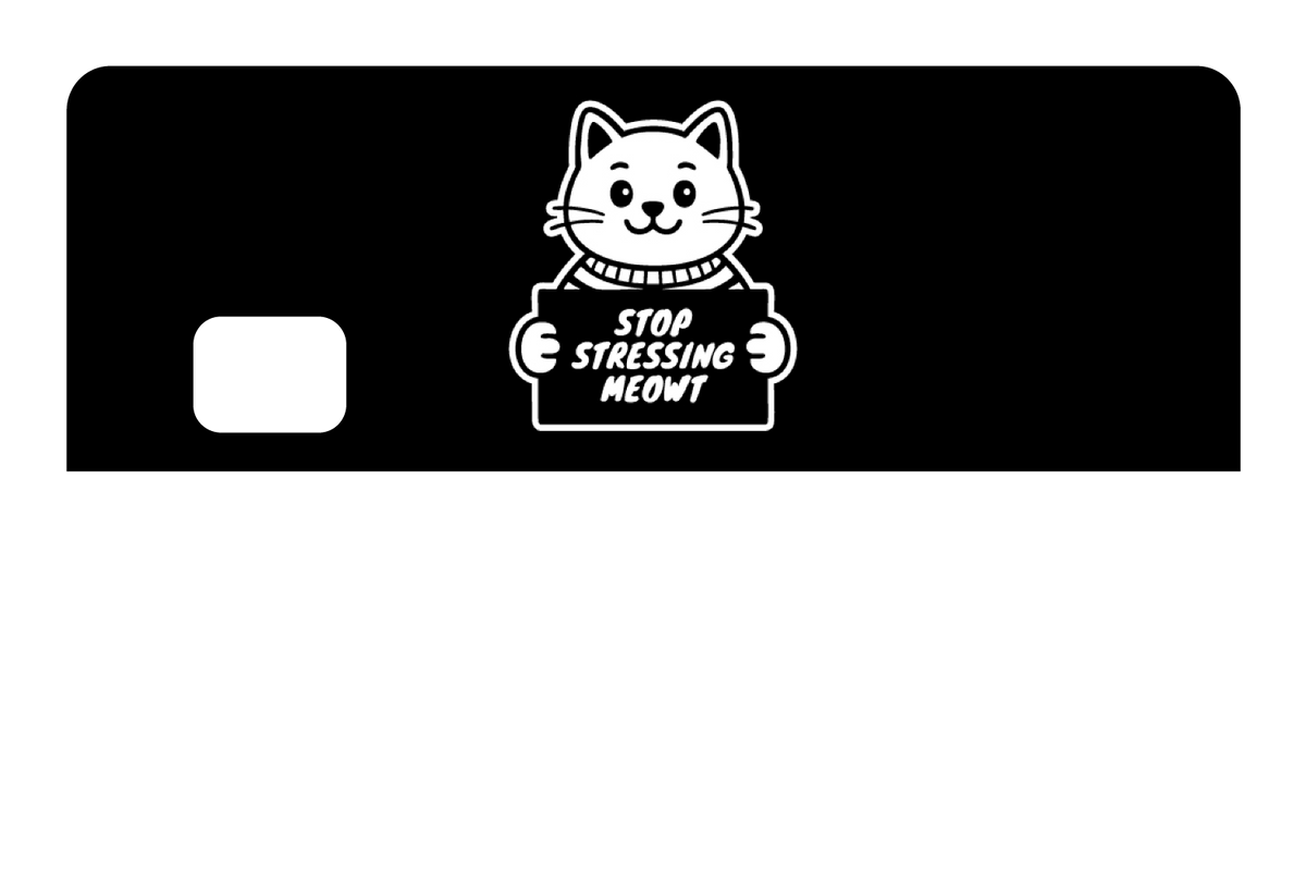 Stop Stressing Meowt