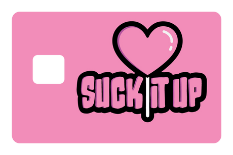 Suck It Up