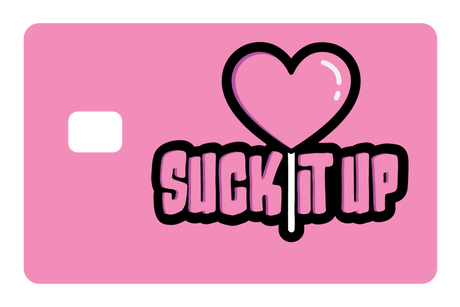 Suck It Up