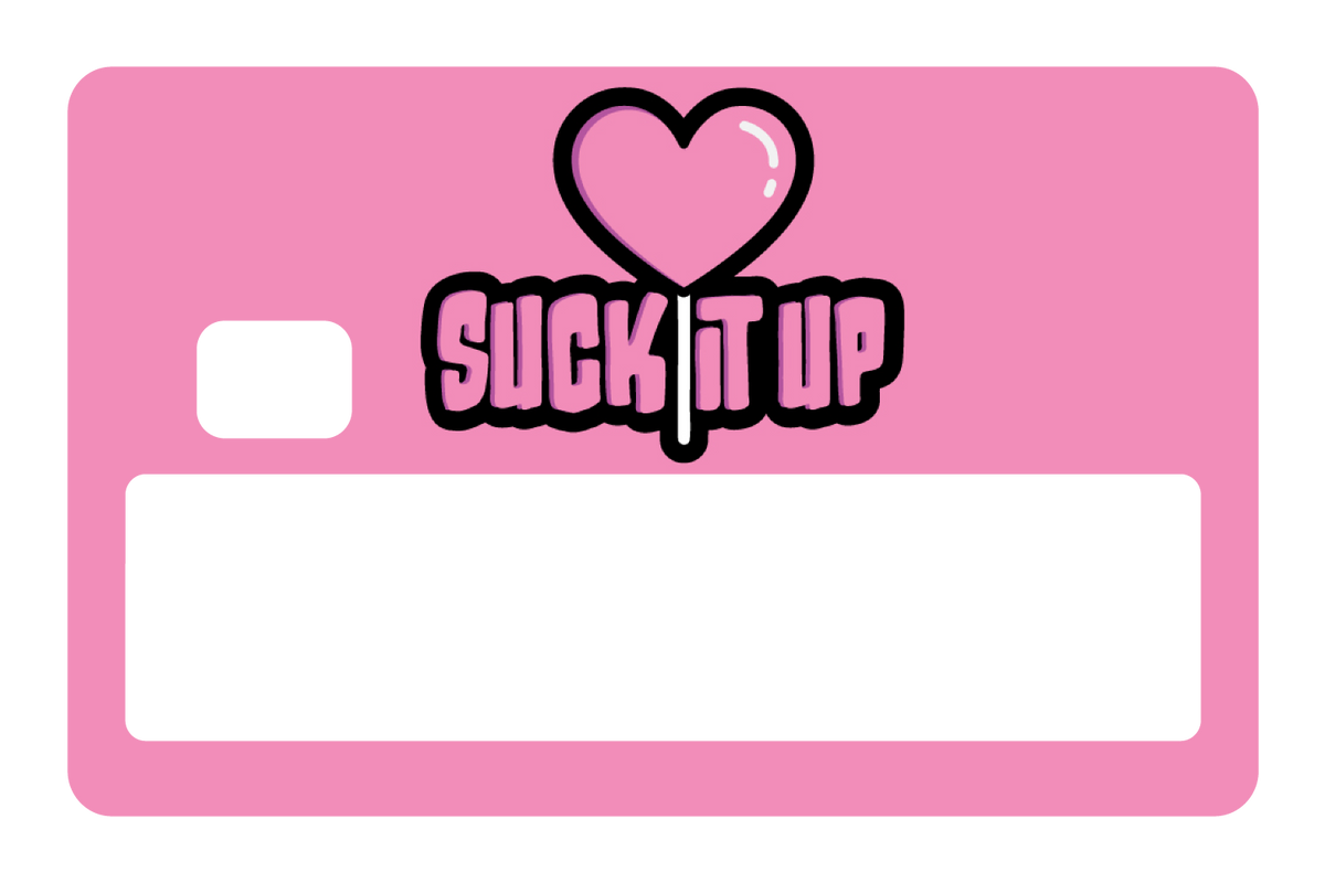 Suck It Up
