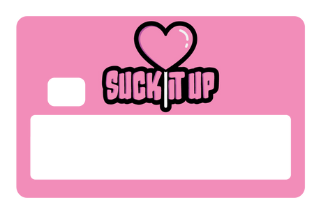 Suck It Up
