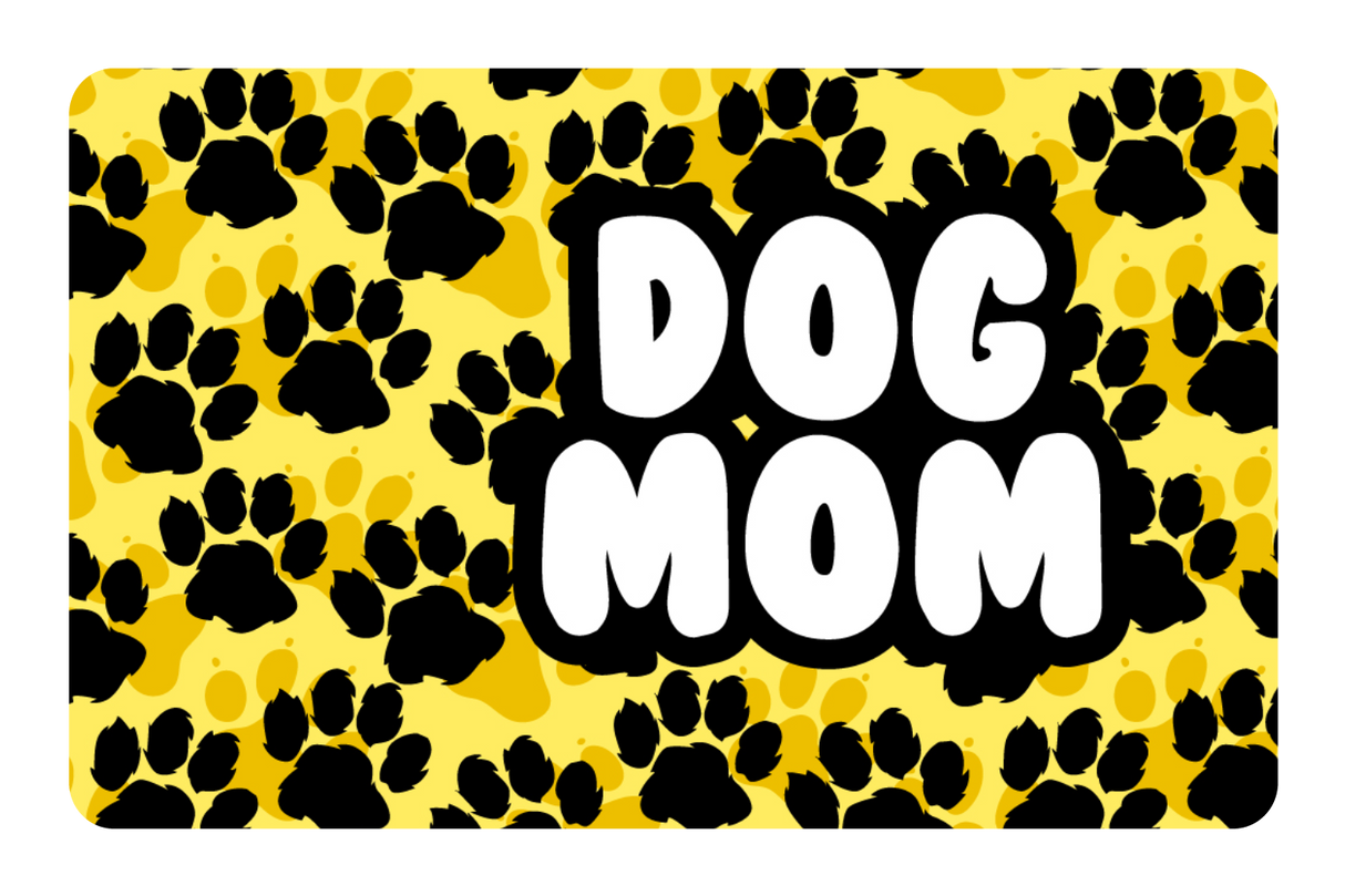 Dog Mom