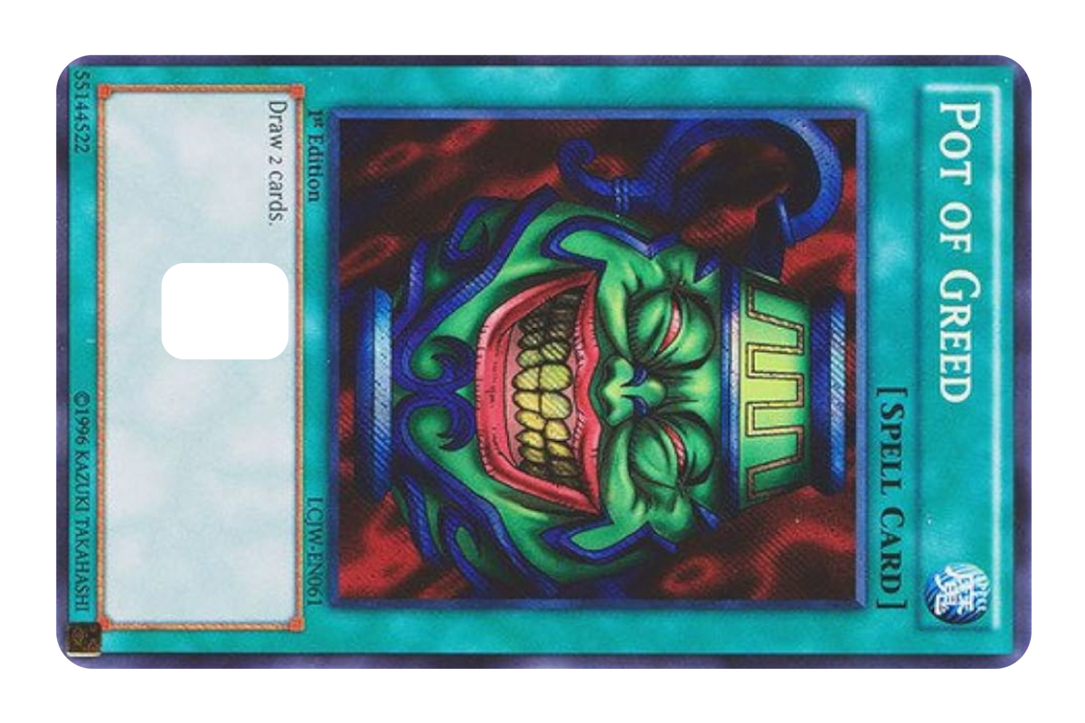 Pot Of Greed